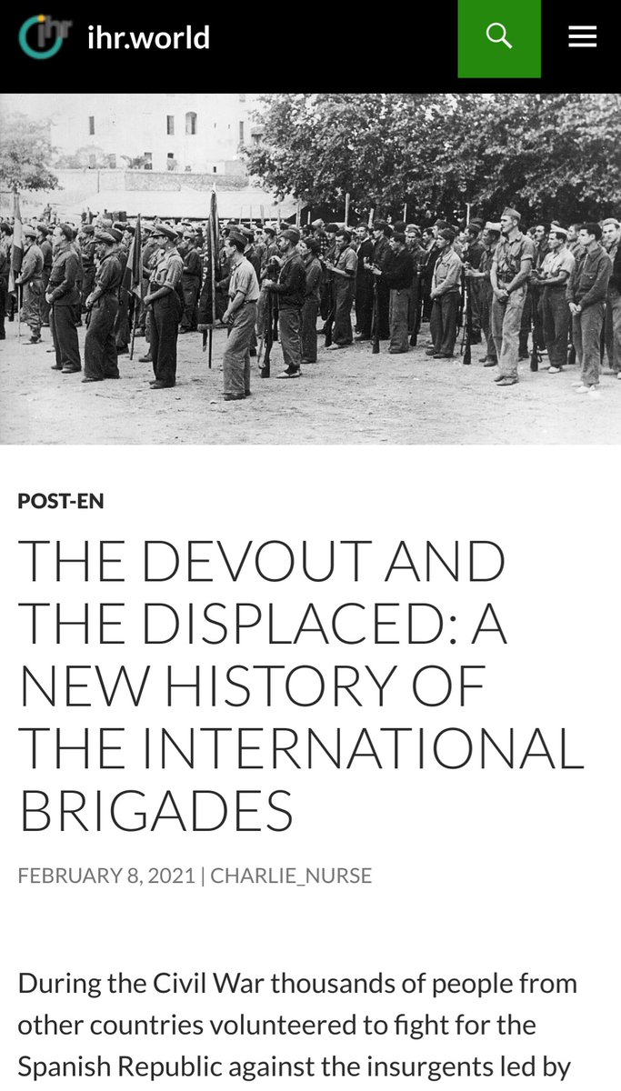 The Devout and the Displaced: A New #History of the #InternationalBrigades New article #BookReview by Charlie Nurse  ihr.world/en/2021/02/08/…