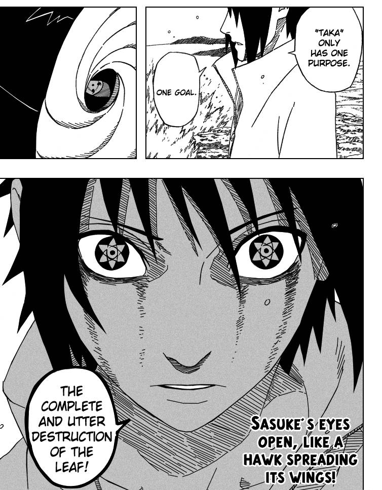 This flaw to surpass and truly understand Itachi would further lead him down the path of darkness. Not the path Itachi laid for him but a path he chose himself. Sasuke decides to enact justice and destroy the vile system that destroyed his clan and beloved brother.