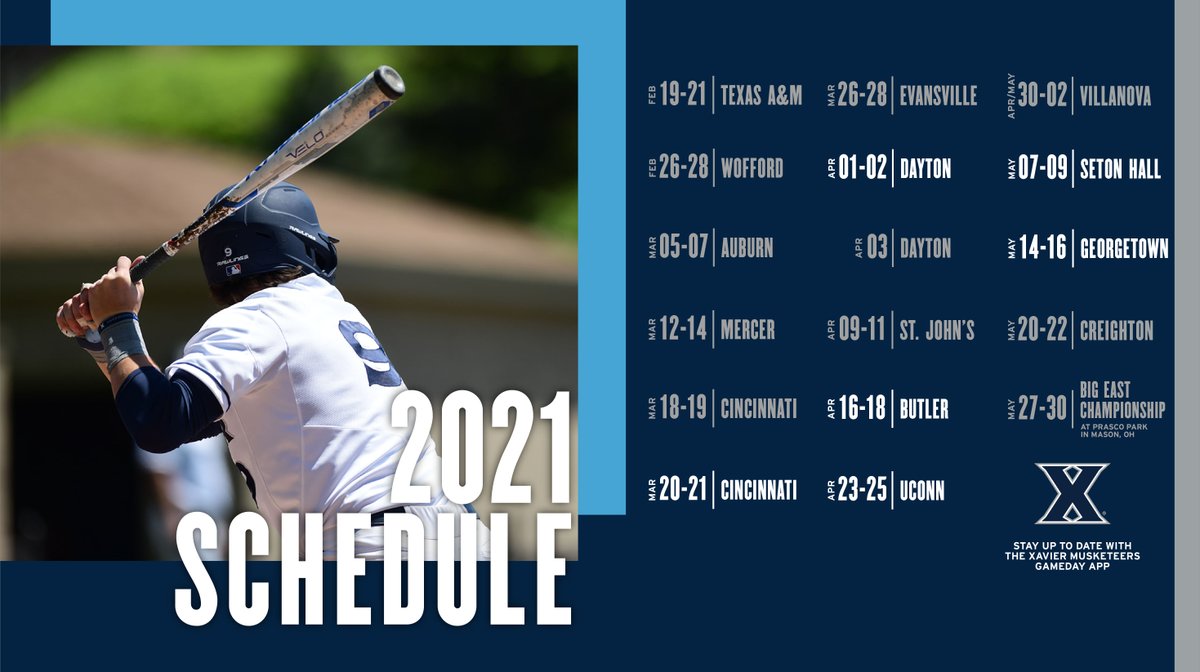 XavierBASE's tweet photo. Excited to announce our 2021 schedule! We kick off the season on Friday, Feb. 19 at Texas A&amp;M

MORE: https://t.co/NauPQYd5t4

#LetsGoX https://t.co/RB4mNQvNy8
