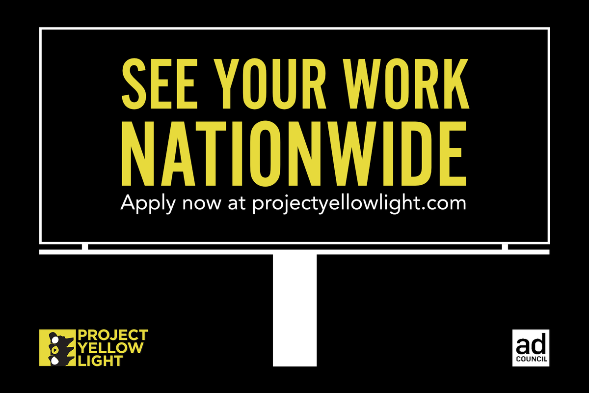 [insert your billboard design here]. Design a billboard promoting safe driving and your work could appear on billboards nationwide! Did we mention the winner also gets a $2,000 scholarship?! Deadline to submit is March 1, 2021. Learn more at projectyellowlight.com.