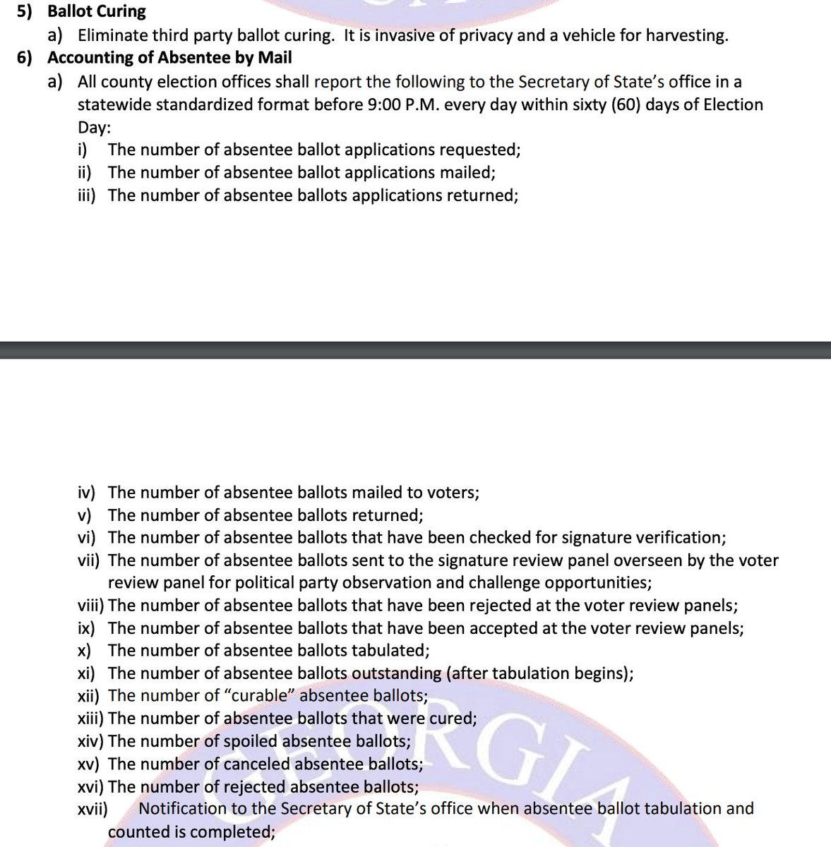 Skipping around a bit, the GAGOP task force report recommends getting rid of ballot curing (which both parties use and also wants the SOS to essentially.... create the already-existing absentee voter file, with a few more additions about vote review panels.