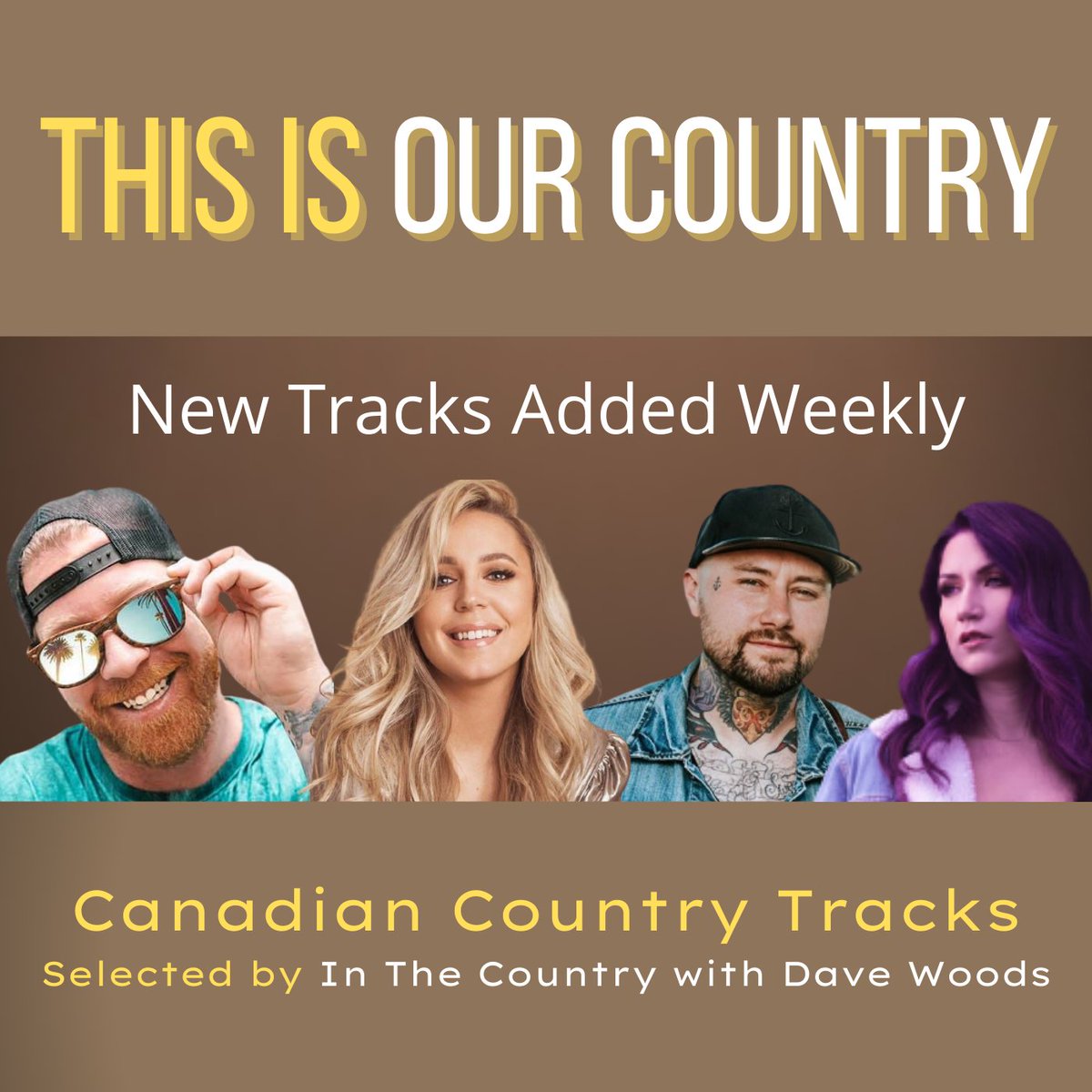 Dave Woods (@davewoodsonline) on Twitter photo Be sure to follow the This Is Our Country Spotify Playlist at spoti.fi/36UQGHc!
Every weekend, In The Country adds new Canadian Country tracks.
Already on the playlist are great country artists like <a href="/AaronAllenMusic/">AaronAllenMusic</a>, <a href="/Elyse_Saunders/">Elyse Saunders</a> & @NRayy! Be sure to follow the This Is Our Country Spotify Playlist at spoti.fi/36UQGHc!
Every weekend, In The Country adds new Canadian Country tracks.
Already on the playlist are great country artists like <a href="/AaronAllenMusic/">AaronAllenMusic</a>, <a href="/Elyse_Saunders/">Elyse Saunders</a> & @NRayy!