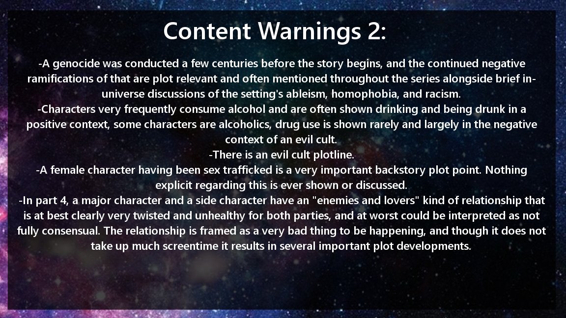 Content warnings/trigger warnings that I think would prevent you from being able to enjoy the series