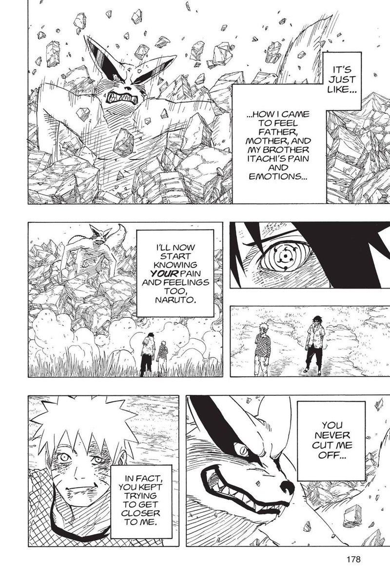 Thru his journey Sasuke got to reflect on his days with Naruto and better understand why he never gave up on him. Naruto and Sasuke endured hardships and pain to better understand each other and find those answers to cure their ignorance.