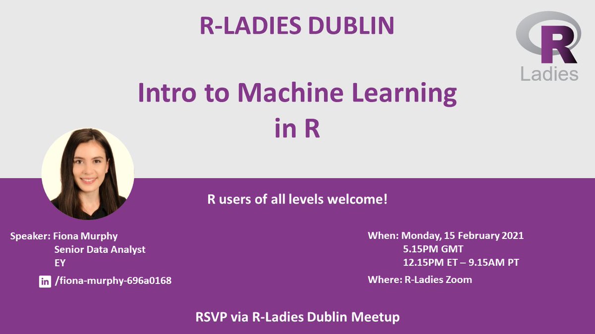 Back to basics for our first #RLadies #Meetup in 2021

Discover Machine Learning or refresh your models in #Rstats with EY Senior Data Analyst #FionaMurphy

Register at meetup.com/rladies-dublin… and join us via Zoom for a new Happy HouR on Monday, 15th February 2021 at 5.15pm GMT