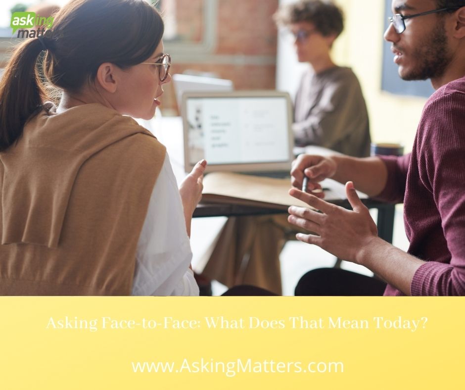 askingmatters's tweet photo. Asking Face-to-Face: What Does That Mean Today? #fundraising #askingstyles https://t.co/jiA93R38DQ https://t.co/mbf4fsmM4z