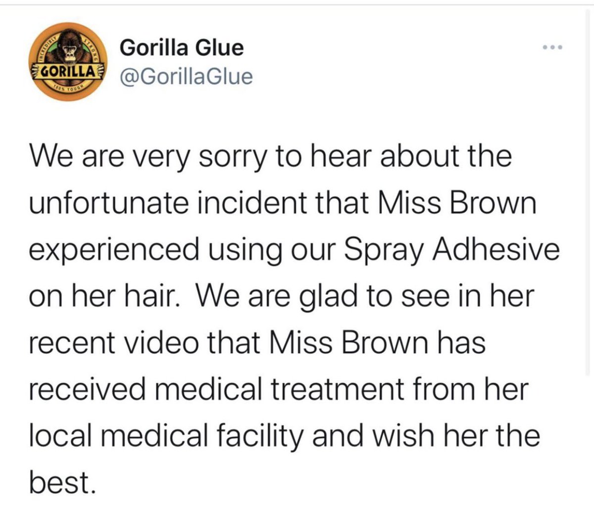 Gorilla Glue on X: We are very sorry to hear about the unfortunate  incident that Miss Brown experienced using our Spray Adhesive on her hair.  We are glad to see in her