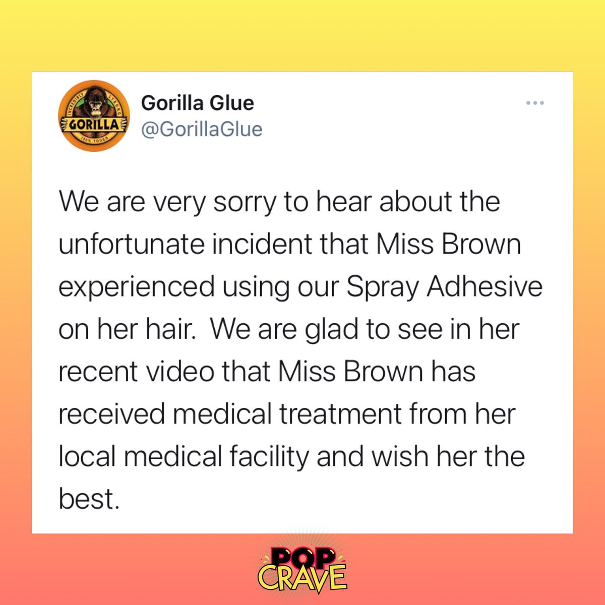 Gorilla Glue on X: We are very sorry to hear about the unfortunate  incident that Miss Brown experienced using our Spray Adhesive on her hair.  We are glad to see in her