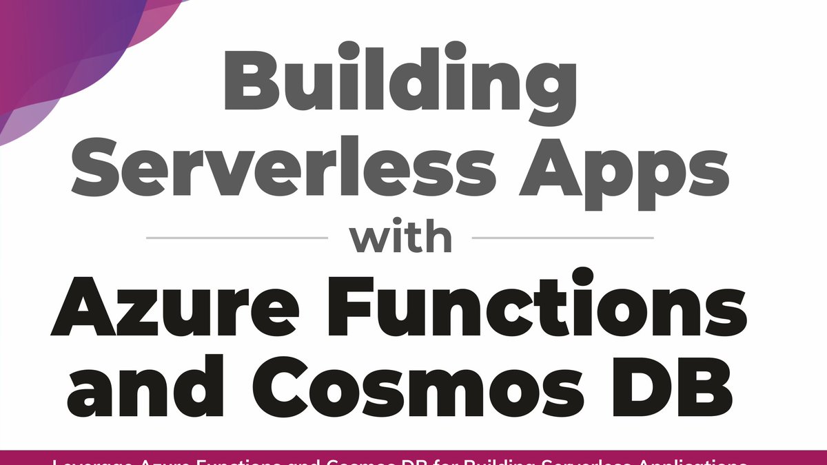 bpbonline's tweet photo. ** Now Published ** 

Building #Serverless Apps with #AzureFunctions and Cosmos DB by Hansamali Gamage.

Buy Now!
https://t.co/qXC3uLiidW
https://t.co/phYJjtzaL1

#Azurecloud #Azure #Cloudcomp
#serverlessarchitecture #serverlesscomputing #serverlessapps https://t.co/uWjJzERPTY