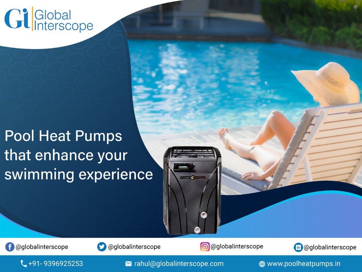GInterscope's tweet image. Give your swimming the best kind of boost by choosing Global Interscope swimming pool heat pumps. These are the perfect add-on to your swimming pool.

For more details visit: poolheatpumps.in

#poolheatpumps #poolheatingsolutions #poolheating #globalinterscope #winterpool