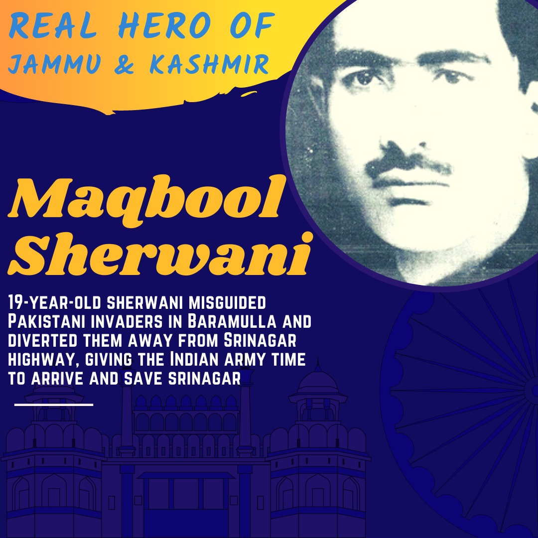 Maqbool Sherwani was a Kashmiri youth who delayed the march of Pakistan troops in Baramulla, in October 1947. In this manner, he played an important role in buying time for Indian troopsLest we forget his bravery and love for his motherland  #RealHeroOfJK