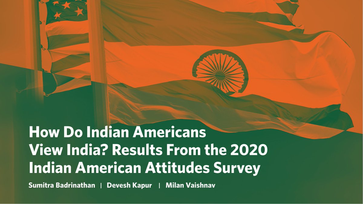 Thrilled to share new findings from the 2020 Indian American Attitudes Survey, joint w/ Devesh Kapur and  @MilanV!This time we look at how Indian Americans view India. Summarizing some key findings below on politics and policy attitudes of Indian Americans 