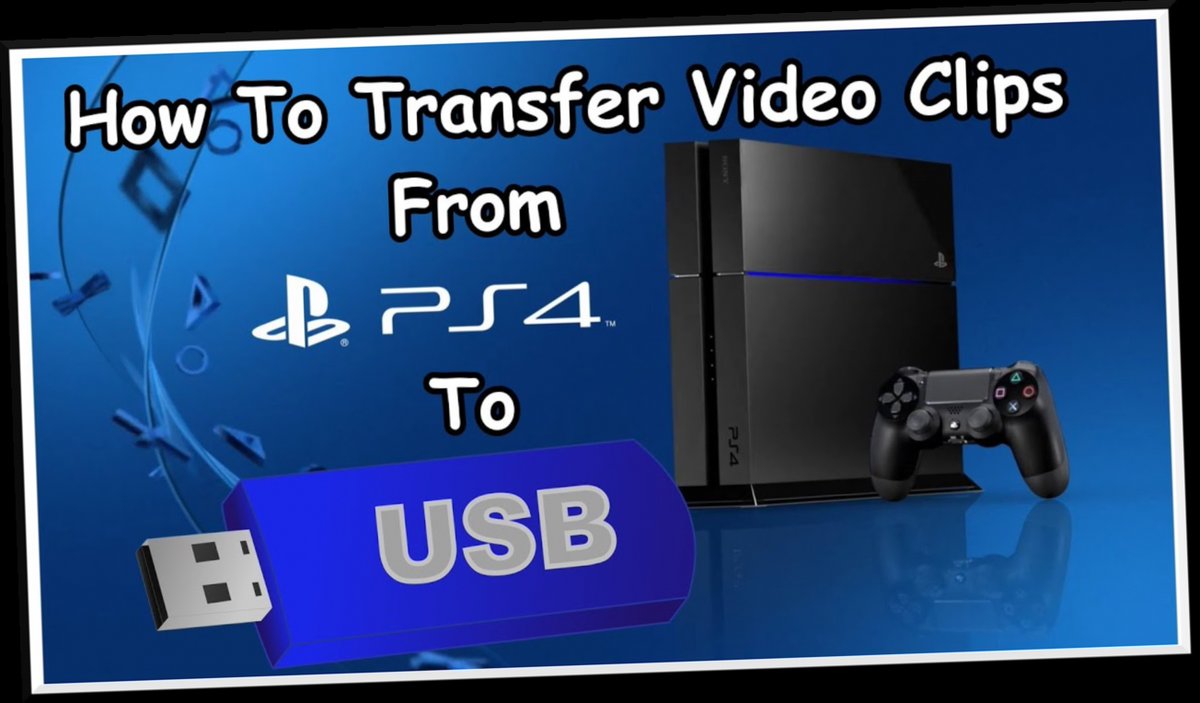 how to download clips from ps4 onto flashdrive / Twitter