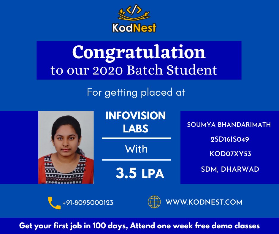 kodnest's tweet photo. Team #KodNest, Congratulates Soumya Bhandarimath who got placed in "Infovision Labs" with a package of 3.5 LPA through Off-Campus.

Register for upcoming batch: https://t.co/Gh08EO3tvk

To know more visit: https://t.co/JCEVQTOeAF

Call us - 8095000123 https://t.co/tTckU6kOCg