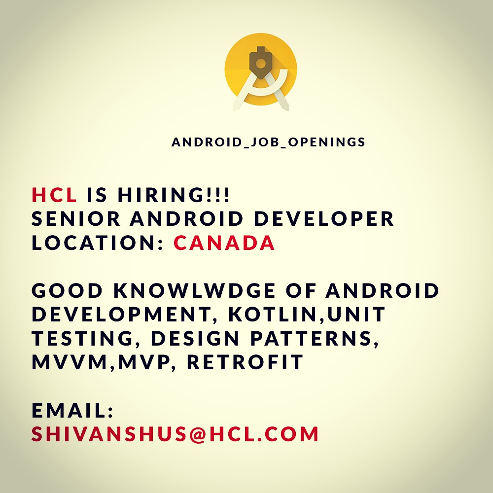 AndroidOpenings's tweet image. #Android #Jobs #Canada #hcl #android_apps #Kotlin #Developer #appdevelopment #softwaredevelopment #itjobs #worldwide #programming #programmers