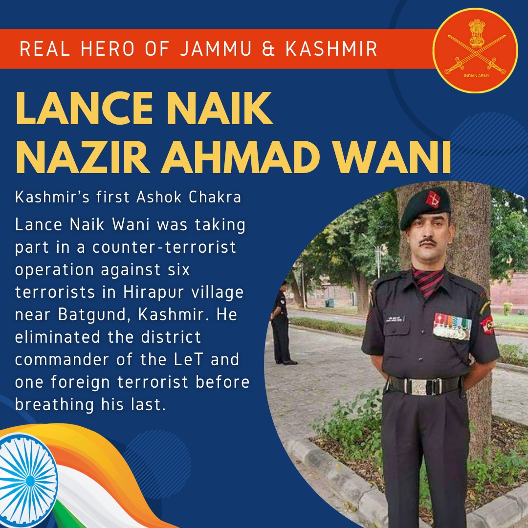 November 25, 2018 Lance Naik Wani Ashoka Chakra(P)in a counter terrorist operation against six terrorists in Hirapur village near Batgund, Kashmir, He eliminated the district commander of the LeT and one foreign terrorist before making his supreme sacrifice  #RealHeroOfJK