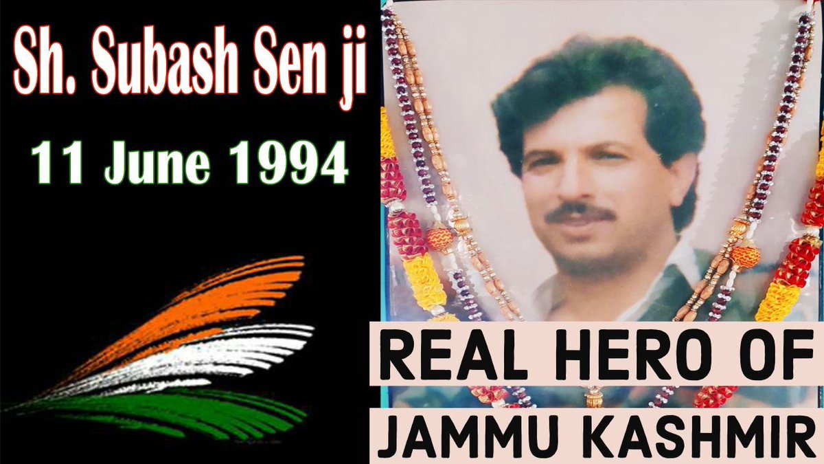 11 June 1994, Sh. Subash Chander Sen Ji sacrificed his life fighting Terrorism in  #Kishtwar (J&K) History books may not teach us of their sacrifice but let us respect n honour every drop of blood shed to ensure peace in Kashmir  #RealHeroOfJK @vivekagnihotri  @MajorPoonia