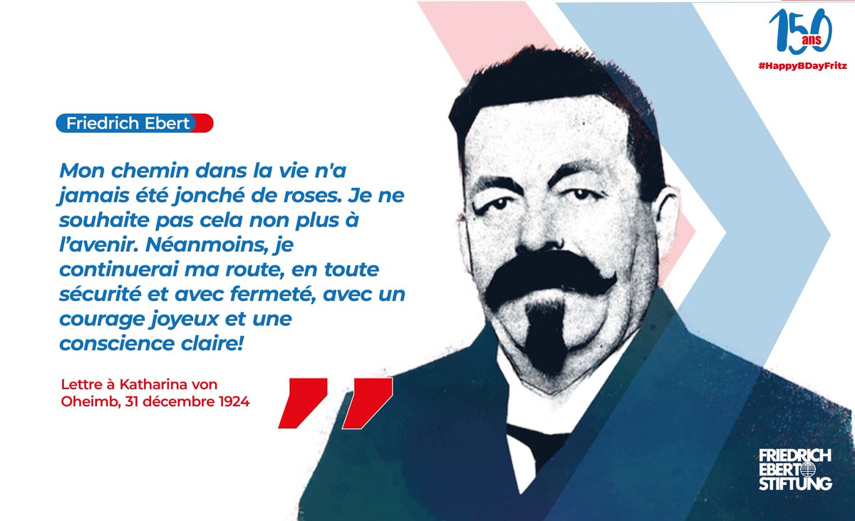 Fes_Benin's tweet photo. Partager les citations de #FriedrichEbert dans le cadre de la célébration de son #150e anniversaire est pour nous un moyen de vous faire découvrir les valeurs incarnées par le pionnier de la première démocratie allemande.
#HappyBDayFritz
@FEShistory
@FESnewsbrief
@FESonline https://t.co/pbUp94INpZ