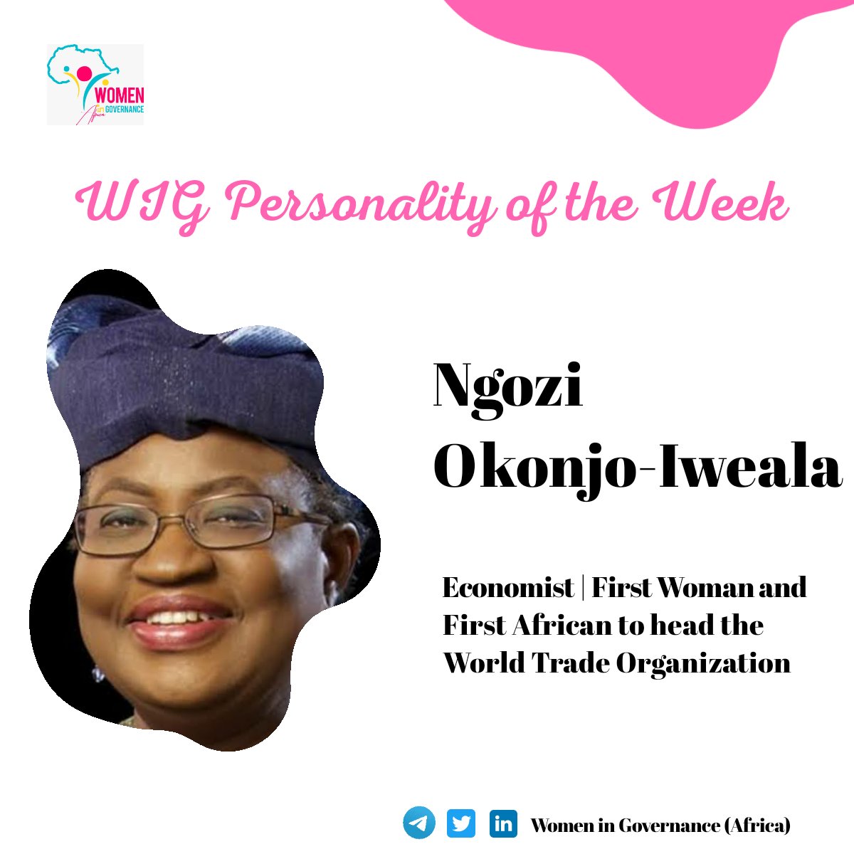 wig_africa's tweet photo. We are so excited and happy to congratulate @NOIweala on being the first woman to achieve this great feat as Director General of the WTO๐. WIG (Africa) wishes her all the best in this new position.
#wig
#wigoftheweek
#womeningovernance
#genderinclusion
#femaleleader https://t.co/WpaKAdpe5f