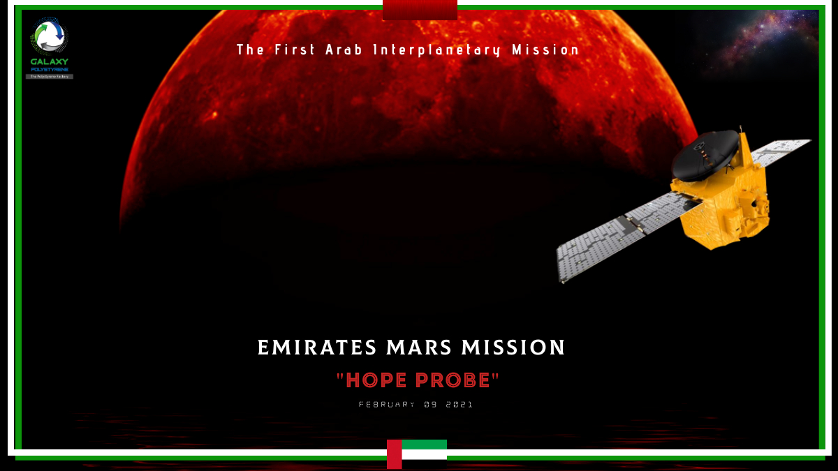 Galaxy Polystyrene wishes the best of luck to #HopeProbe as they approach the Red Planet’s orbit after 6 years of dedicated work!

The UAE is where the impossible becomes possible.

#ArabsToMars  #hopemarsmission #CountdownToMars #uaetomars #uae #العرب_إلى_المريخ #مسبار_الأمل