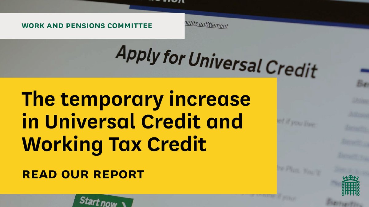 Work and Pensions CommitteeThe temporary increase in Universal Credit and Working Tax CreditRead our report