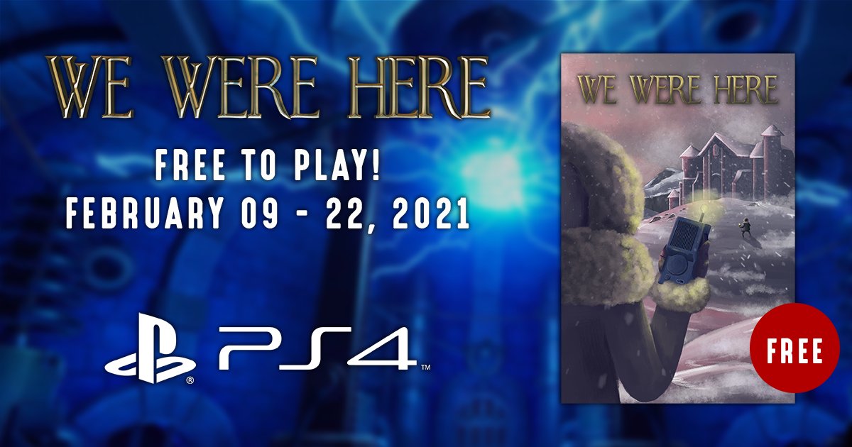 We Were Here on Twitter: "💙SURPRISE!!!💙 WE WERE HERE IS NOW OUT ON PLAYSTATION 4! Play our first title FREE until the 22nd of February, it is time to