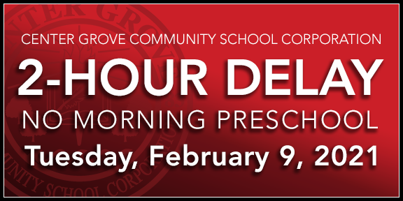 center_grove's tweet photo. CGCSC will operate on a 2-hour delay on Tuesday, February 9, 2021, with no morning preschool due to snow-covered roads. Be careful out there! https://t.co/HyUFa9zPy4