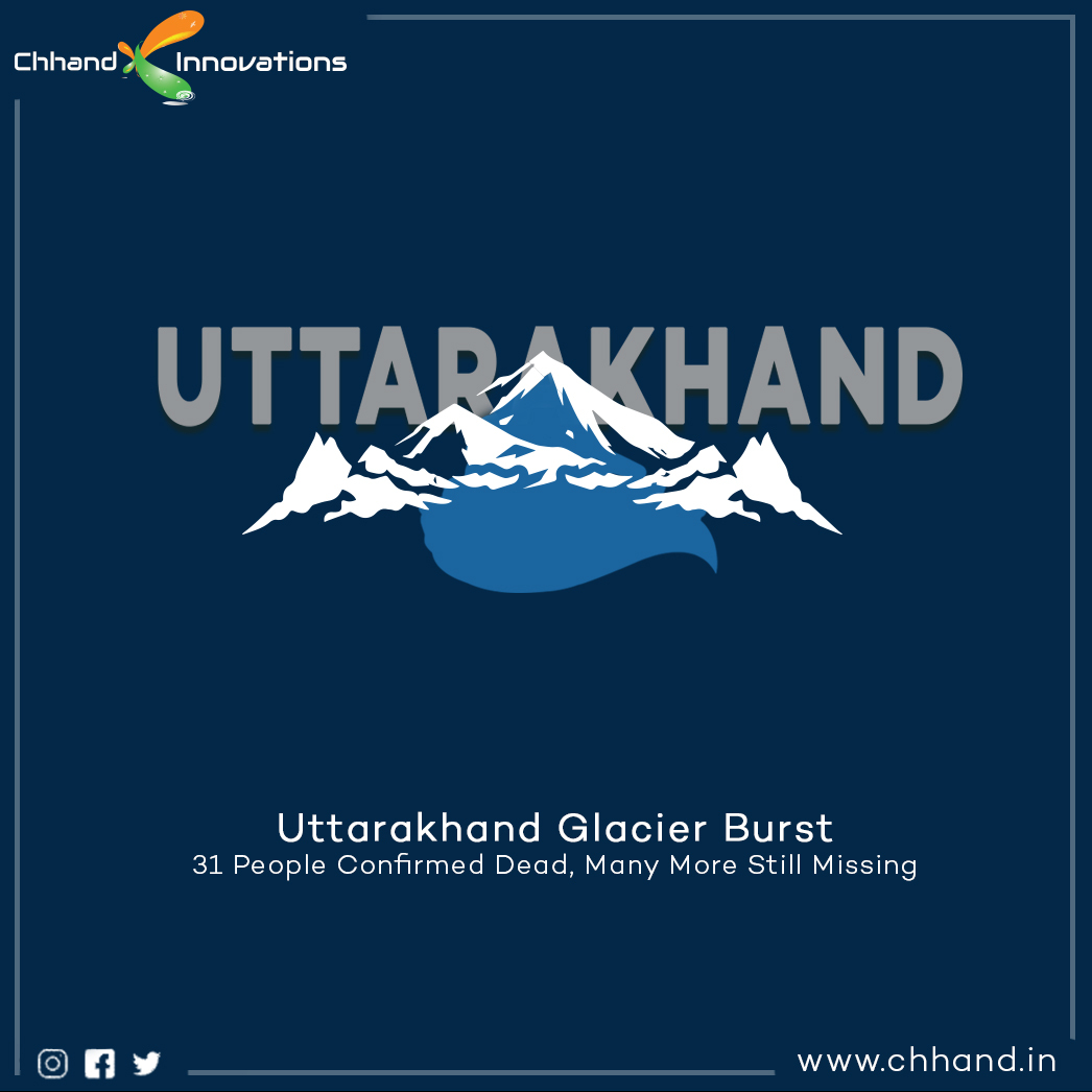 chhand_in's tweet photo. On Sunday, a Himalayan glacier broke and caused catastrophic landslide and floods in Uttarakhand. 31 bodies have been recovered from different areas that were affected by the glacier burst in Chamoli district in Uttarakhand.

We pray for everyone's safety in #Uttarakhand. https://t.co/1I3uhWsKIq