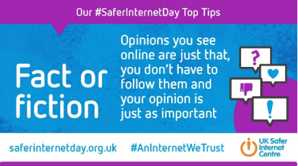 #AnInternetWeTrust
Click saferinternetday.org.uk for more information.