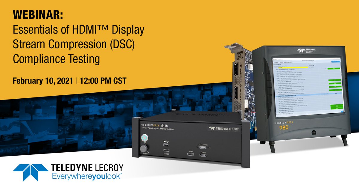 TeledyneLecroy's tweet photo. #HDMI #webinar TOMORROW! Join #TeledyneLeCroy's #quantumdata team to discover #HDMI2.1 FRL #DisplayStreamCompression principles, theory of operation and #ComplianceTesting for both source and sink devices. Register here: https://t.co/y6sSvJPRqi #video #onlinelearning https://t.co/G6vTKc69wQ