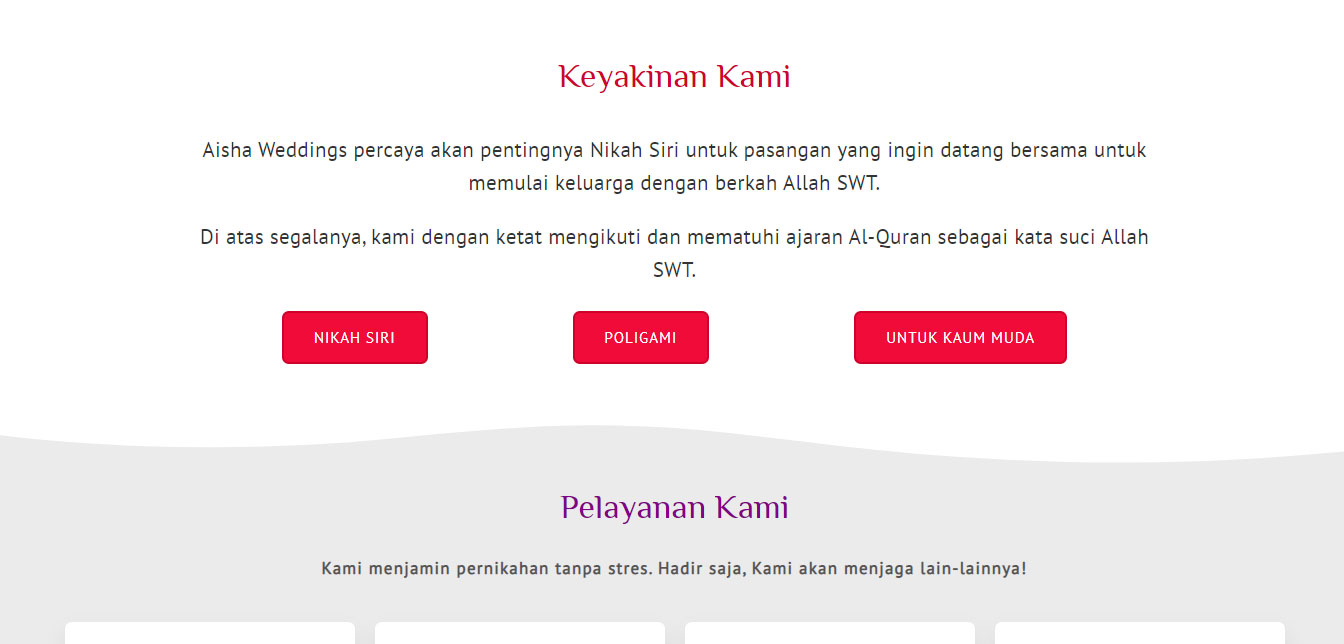 Selain itu Aisha Weedings juga seolah menganjurkan poligami dan nikah siri.