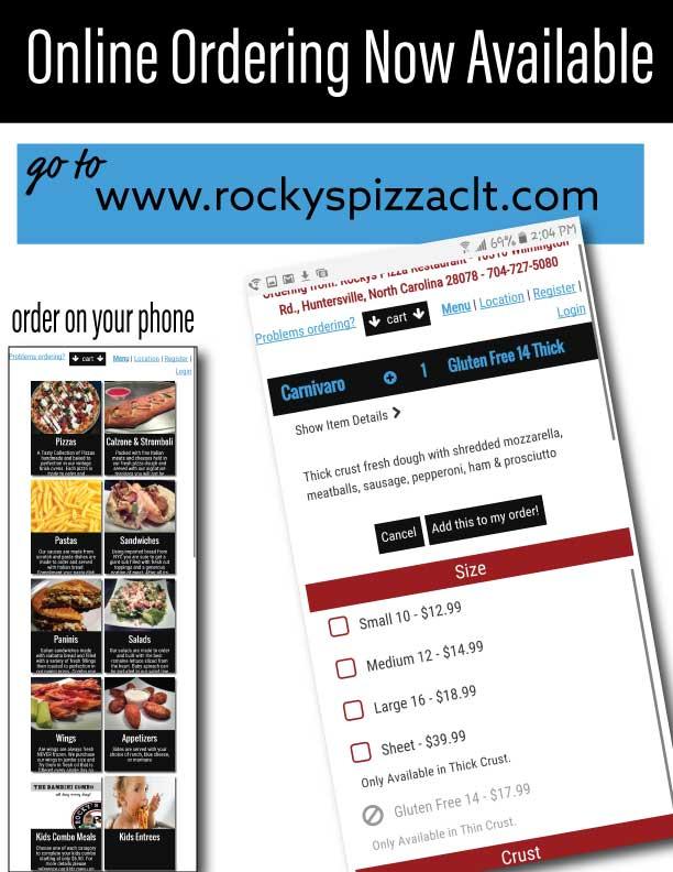 Now place your order with Rocky's Pizza online! Simply go to our website and click on the online ordering link