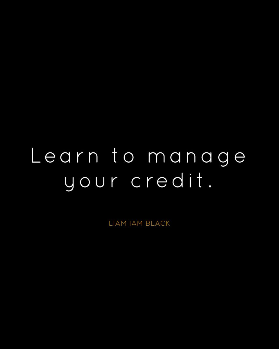 BurrellBsnsRsch's tweet photo. The BBG - LEARN TO MANAGE YOUR CREDIT. Part 1
.
1. ONTIME PAYMENT HISTORY - 35%
* NOTHING ELSE NEEDS TO BE SAID OR EXPLAINED; MAKE YOUR SCHEDULED PAYMENTS EITHER EARLY…OR…ON TIME!
.
#BBR_LLLC #TheBBG #LIAM_IAN
#Money #Wealth #Success #Entrepreneurs #Millionaires #Billionaires https://t.co/GL0g3IvuAV