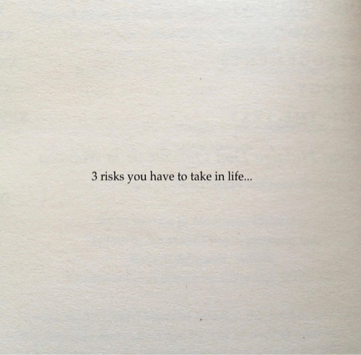 PoemHeaven's tweet photo. 3 terrifying risks. https://t.co/sNh5SfMaZl