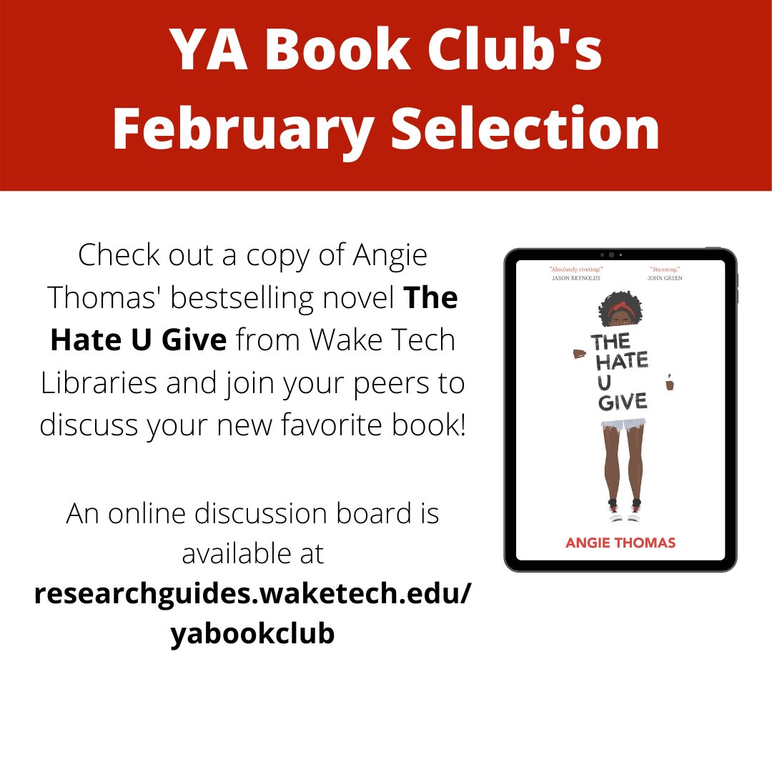 Check out a copy of Angie Thomas' bestselling novel The Hate U Give from Wake Tech Libraries and join your peers to discuss! Participate at any time by joining our discussion board at https://t.co/yKnvcApDEP #WakeTech #YABookClub #Libraries @wtccstudents https://t.co/muqpxFKH84