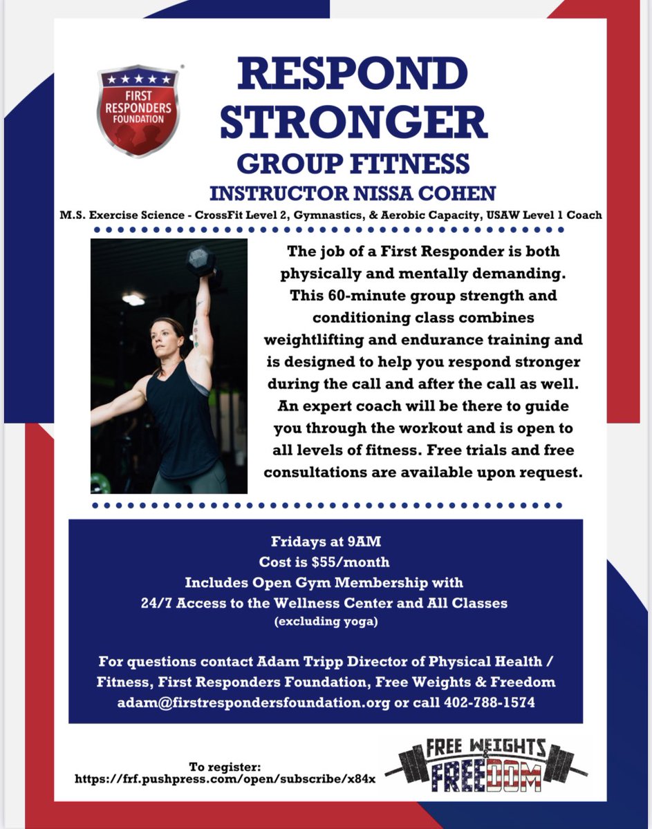 Free Weights & Freedom (@fwf_adam) on Twitter photo New Physical Health Class Starting February 1st! RESPOND STRONGER with Coach Nissa Cohen will be offered every Friday at 0900 at the <a href="/FRFOmaha/">First Responders FDN</a> Wellness Center. For more information visit our website under the Physical Health/Fitness page or call Dir. Adam Tripp at 402-788-1574 New Physical Health Class Starting February 1st! RESPOND STRONGER with Coach Nissa Cohen will be offered every Friday at 0900 at the <a href="/FRFOmaha/">First Responders FDN</a> Wellness Center. For more information visit our website under the Physical Health/Fitness page or call Dir. Adam Tripp at 402-788-1574