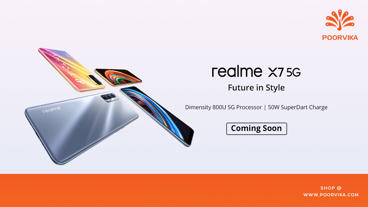 poorvika_india's tweet photo. Get Future Ready like never before with the #realmeX75G having a high-speed Dimensity 800U #5GProcessor, Coming Soon to #Poorvika with exclusive offers!

Stay Tuned: https://t.co/iptZTtOn0O

#poorvikamobiles #realme #realmexseries #realmex7 #5g #realmesmartphone #technology https://t.co/tsOzVMWxM3