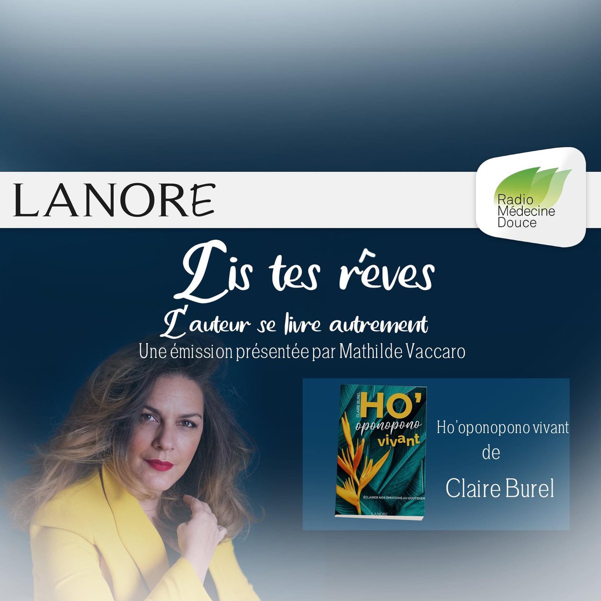 RadioMedDouce's tweet photo. Rendez-vous ce soir à 18h00 pour votre nouvelle émission littéraire "Lis tes rêves : L'auteur se livre autrement" :
Une émission en collaboration avec Editions Fernand Lanore

https://t.co/6uUYICDGIh https://t.co/8ByVSt8GJb