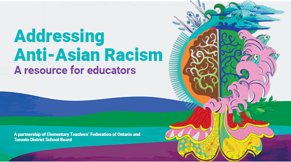 ETFOeducators's tweet photo. ETFO and @tdsb take action to address spike in anti-Asian racism during COVID-19 by creating Addressing Anti-Asian Racism: A Resource for Educators. 

The resource, FREE to download, offers a foundation for #onted reflection, discussion and action https://t.co/MRDGQuFQCv
#onpoli https://t.co/YJINp71VPX