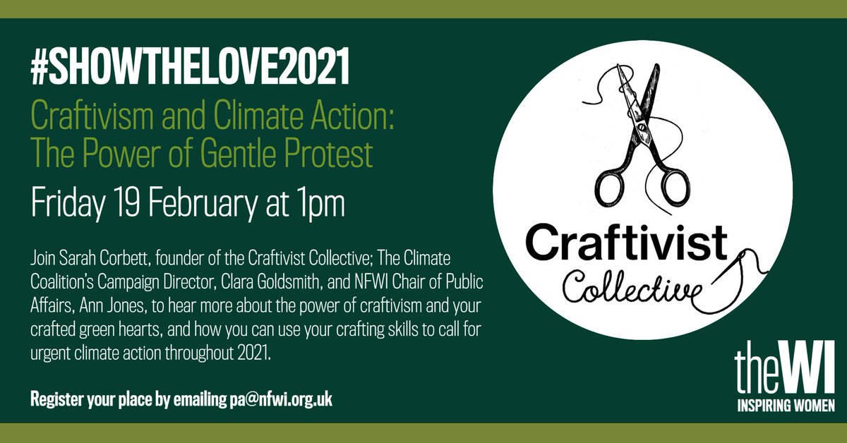 Join Sarah Corbett, founder of the <a href="/Craftivists/">CraftivistCollective</a>; <a href="/TheCCoalition/">The Climate Coalition</a> Campaign Director Clara Goldsmith, and NFWI Chair of Public Affairs, Ann Jones, to hear more about the power of craftivism, and how you can use your crafting skills to call for urgent climate action throughout 2021.