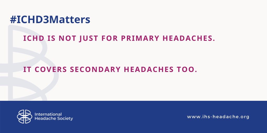 ICHD is not just for primary headaches. It covers secondary headaches too.
check the following link to access ICHD3.
journals.sagepub.com/toc/cepa/38/1

#ichd3matters #headache #migraine #neurology #brain #pain #neuroscience