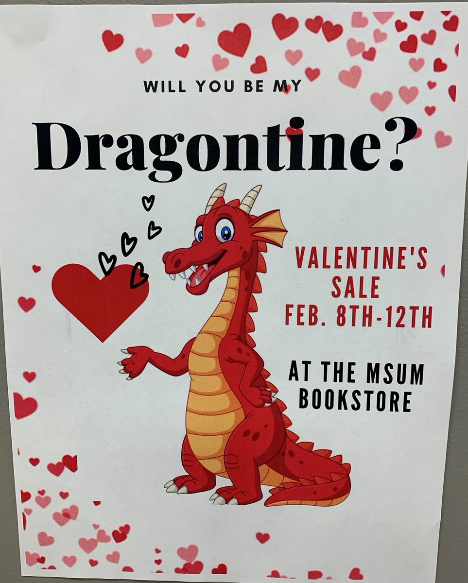 MSUMBookstore's tweet photo. Will you be our Dragontine? Come into the @MSUMBookstore  all week and pick up your Valentine's Day card with a discount of 20%-50% off clothing and gift items. #WeLoveOurDragons https://t.co/mr7GbqVR2q