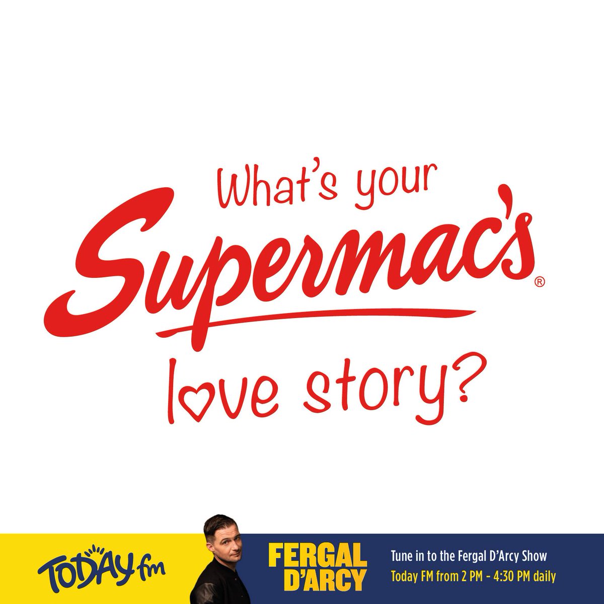 SupermacsIRE's tweet photo. Tune into the Fergal D'Arcy show on @TodayFM all this week to share your Supermac's love stories! @FERGDARCY  #ValentinesDay #LoveStory https://t.co/LGkXTBW1iG