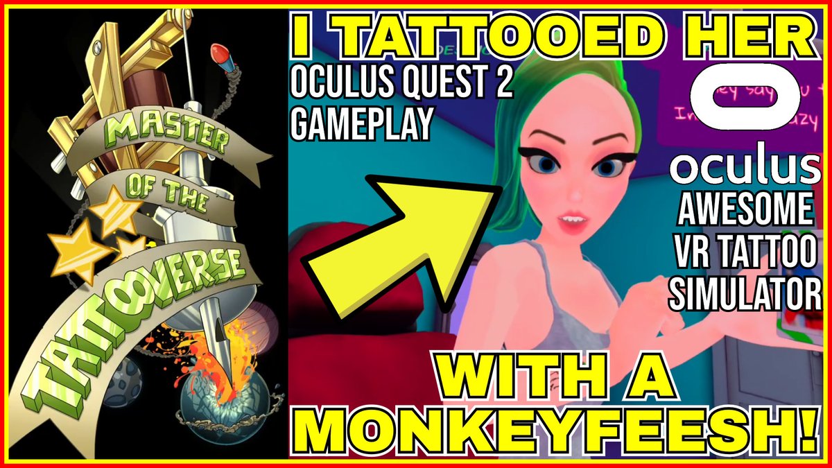 MASTER OF THE TATTOOVERSE - Oculus Quest 2 Gameplay

This upcoming new VR game let's you test out your tattoo skills on some all too trusting people!

youtu.be/pFx_-XtrrvM

#mastersofthetattooverse #Oculus #oculusquest  #quest2gameplay #youtube #vrgameplay #monkeyfeesh