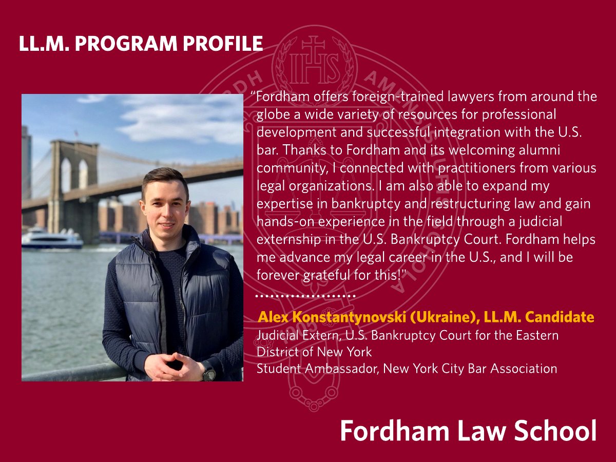 FordhamLawINTL's tweet photo. #LLM Program Profile: Alex Konstantynovski (Ukraine), LL.M. Candidate
Judicial Extern, U.S. Bankruptcy Court for the Eastern District of New York
Student Ambassador, New York City Bar Association

#FordhamLaw #LLMStudent https://t.co/fJWXCxwBn2