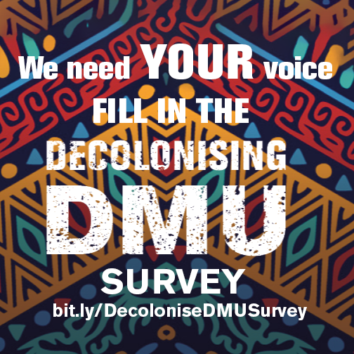 To help us become a truly Anti-Rascist University and make sure ALL of our students are represented, please use your voice and respond to our <a href="/DecolonisingDMU/">Decolonising DMU</a> survey at bit.ly/DecolonisingDm…