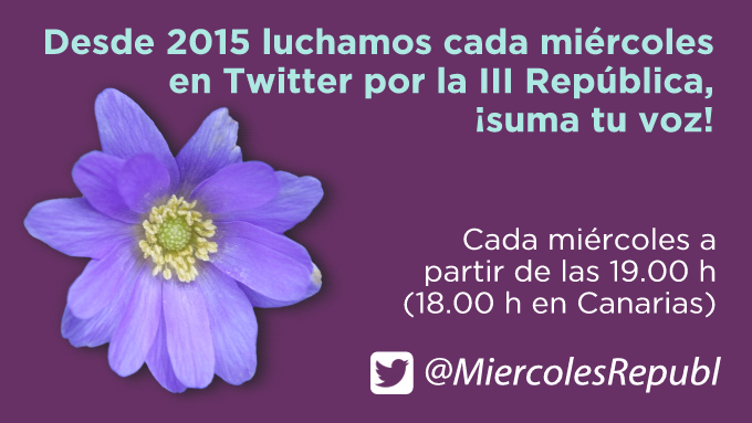 Famelica_legion's tweet photo. Todos los miércoles a partir de las 19.00 h (18.00 h en Canarias) tuiteamos por la III República con el hashtag de @MiercolesRepubl, ¡suma tu voz! ❤️💛💜
#Pasapalabra190 #ElPalcodelFalla11 https://t.co/TRU27RT9w5