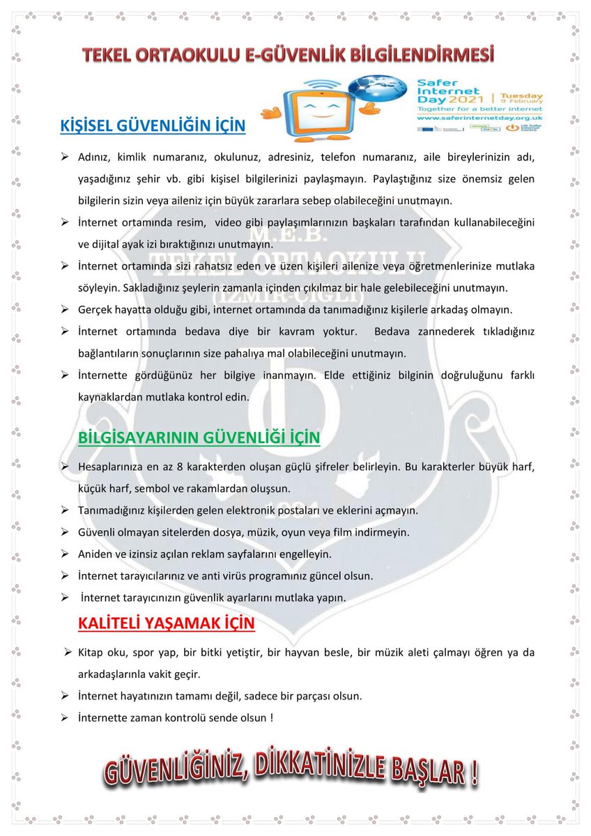 9 Şubat Güvenli İnternet Günü'nde " DAHA İYİ BİR İNTERNET İÇİN HEP BİRLİKTE "
  #guvenliinternet  #saferinternetday2021 #gig2021  #saferinternetday
<a href="/ziyaselcuk/">Ziya Selçuk</a>
<a href="/CigliTekel/">ÇiğliTekelOrtaokulu</a>
<a href="/izmir_ilmem/">İzmir İl Milli Eğitim Müdürlüğü</a>
<a href="/tretwinning/">eTwinning Türkiye</a> 
<a href="/EsafetyT/">eSafety Label Türkiye</a> 
<a href="/BURHAN_SEL/">Burhan SEL</a>
<a href="/mfatihdoger/">Mehmet Fatih Döğer</a> <a href="/eTwinningTurkey/">eTwinning Türkiye</a> <a href="/turangore/">Turan GÖRE</a>
 <a href="/safeinternetday/">Safer Internet Day</a>