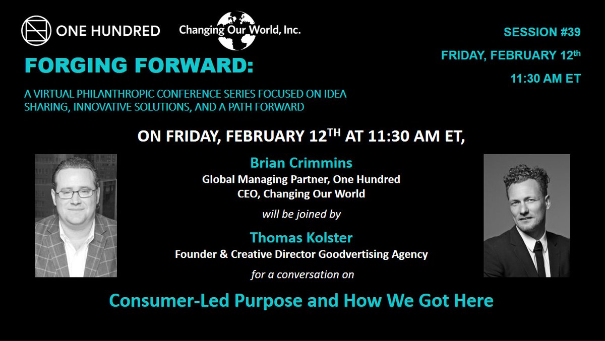 CWphilanthropy's tweet photo. On this Friday's #FORGINGFOWARD, we will be discussing Consumer-Led Purpose and How We Got Here. Joining @briancrimmins9 is @thomaskolster Founder and Creative Director at @dogoodvertising. Visit https://t.co/fHptFaTGmy to claim your spot today! #purpose https://t.co/FzTWMdIYoR