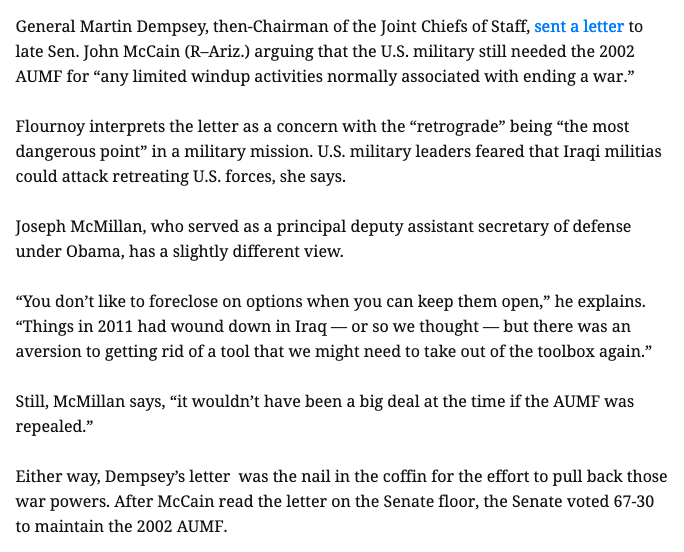 Yet on the eve of the repeal being included the NDAA, a funny thing happened.  @Martin_Dempsey wrote to Sen McCain saying they should keep the AUMF on the books, essentially 'just in case.' But it's bs. The troops would have been gone by repeal. 6/